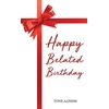 KNYGA Tone Aaness Happy Belated Birthday