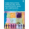 KNYGA Bookshop Harm Reduction Approaches with Adolescents Who Use Substances