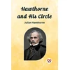KNYGA Bookshop Hawthorne and His Circle (Edition2023)