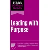 KNYGA Bookshop HBR's 10 Must Reads on Leading with Purpose