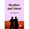 KNYGA Bookshop Heather and Snow (Edition2023)