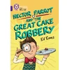 KNYGA Bookshop Hector Parrot and the Great Cake Robbery