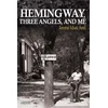 KNYGA Bookshop Hemingway, Three Angels, and Me