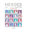 KNYGA John Heroes of the Faith: Volume Two