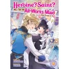 KNYGA Bookshop Heroine? Saint? No, I'm an All-Works Maid (And Proud of It)! (Light Novel) Vol. 4