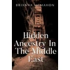 KNYGA Bookshop Hidden Ancestry In The Middle East