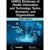 KNYGA Bookshop HIMSS Dictionary of Health Information and Technology Terms, Acronyms, and Organizations