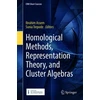 KNYGA Bookshop Homological Methods, Representation Theory, and Cluster Algebras
