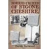 KNYGA Bookshop Horrid Crimes of Bygone Cheshire