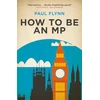 KNYGA Bookshop How to Be an MP