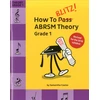 KNYGA Bookshop How To Blitz! ABRSM Theory Grade 1 (2018 Revised)
