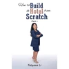 KNYGA Bookshop How to Build a Hotel from Scratch