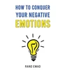 KNYGA Bookshop How to Conquer Your Negative Emotions