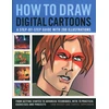 KNYGA Bookshop How to Draw Digital Cartoons: a Step-by-step Guide