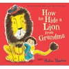 KNYGA Bookshop How to Hide a Lion from Grandma