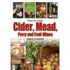 KNYGA Bookshop How to Make Cider, Mead, Perry and Fruit Wines