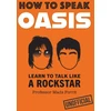 KNYGA Bookshop How to Speak Oasis