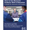KNYGA Bookshop How to Use Research Evidence Well in Education