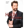 KNYGA Bookshop Hugh Jackman - The Biography