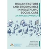 KNYGA Bookshop Human Factors and Ergonomics in Health and Social Care