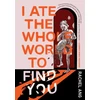 KNYGA Bookshop I Ate the Whole World to Find You