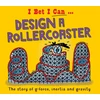 KNYGA Bookshop I Bet I Can: Design a Rollercoaster