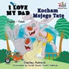 KNYGA Bookshop I Love My Dad (English Polish Bilingual Book)