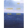 KNYGA Bookshop I NO LONGER LOVE Mėlynas SKIES