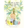 KNYGA Bookshop I’m Like a Tree and a Tree’s Like Me