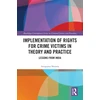 KNYGA Bookshop Implementation of Rights for Crime Victims in Theory and Practice