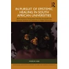 KNYGA Bookshop In Pursuit of Epistemic in South African Universities