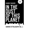 KNYGA Bookshop In the Dust of This Planet – Horror of Philosophy vol. 1