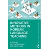 KNYGA Bookshop Innovative Methods in Korean Language Teaching