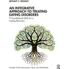 KNYGA Bookshop Integrative Approach to Treating Eating Disorders