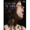 KNYGA Bookshop It's Never Too Late To Sing