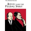 KNYGA Bookshop Jeeves And The Feudal Spirit