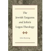 KNYGA Bookshop Jewish Targums and John`s Logos Theology