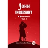 KNYGA Bookshop John InglesantA Romance Vol. I (Edition2023)