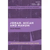 KNYGA Bookshop Jonah, Micah and Nahum: An Introduction and Study Guide