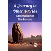 KNYGA Bookshop Journey in Other WorldsA Romance of the Future (Edition2023)