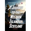 KNYGA Bookshop Journey to the Western Islands of Scotland