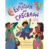 KNYGA Bookshop La explosion del cascaron (Crack Goes the Cascaron Spanish Edition)