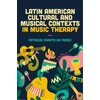 KNYGA Bookshop Latin American Cultural and Musical Contexts in Music Therapy