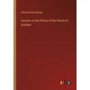 KNYGA Bookshop Lectures on the History of the Church of Scotland