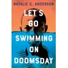 KNYGA Bookshop Let’s Go Swimming on Doomsday