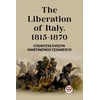 KNYGA Bookshop Liberation of Italy, 1815-1870 (Edition2023)