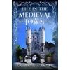 KNYGA Bookshop Life in the Medieval Town
