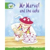 KNYGA Bookshop Literacy Edition Storyworlds Stage 3: Fantasy World, Mr Marvel and the Cake