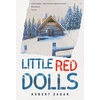 KNYGA Bookshop Little Raudona Dolls