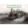 KNYGA Bookshop Lost Railways of Northumberland
